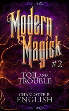E. English Charlotte - Toil and Trouble [eKönyv: epub, mobi]