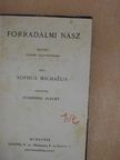 Bernstein Henry - Forradalmi nász/Kerülő út/A bunda [antikvár]