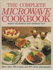 Martyn Klinzman, Shirley Guy - The Complete Microwave Cookbook [antikvár]