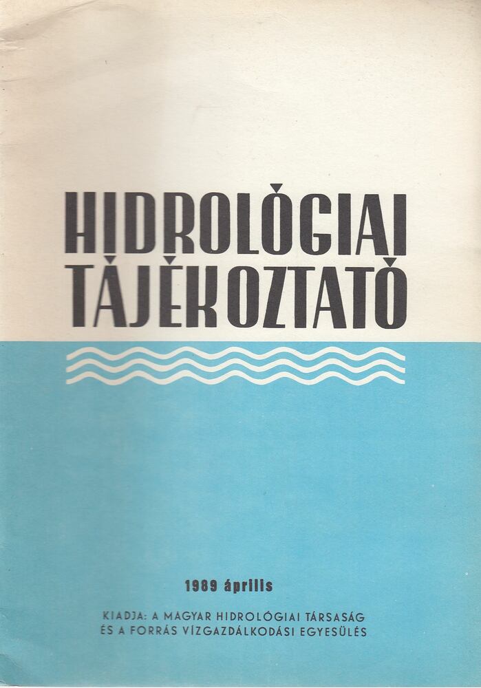 KÖRNYEI LÁSZLÓ - Hidrológiai Tájékoztató 1989 április [antikvár]