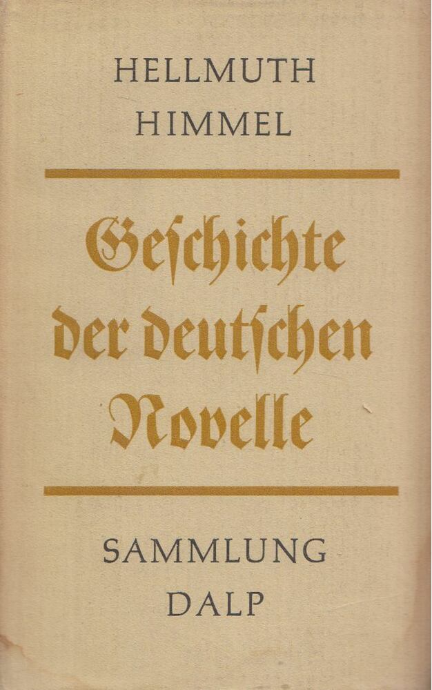 Hellmuth Himmel - Geschichte der deutschen Novelle [antikvár]