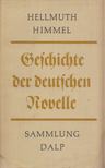 Hellmuth Himmel - Geschichte der deutschen Novelle [antikvár]