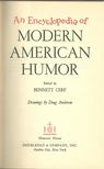 CERF, BENNETT - An Encyclopedia of Modern American Humor [antikvár]