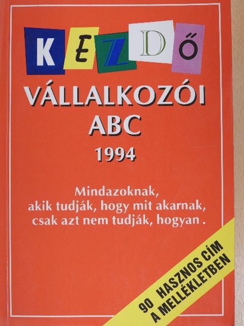 Dr. Palkó László - Kezdő vállalkozói ABC 1994 [antikvár]
