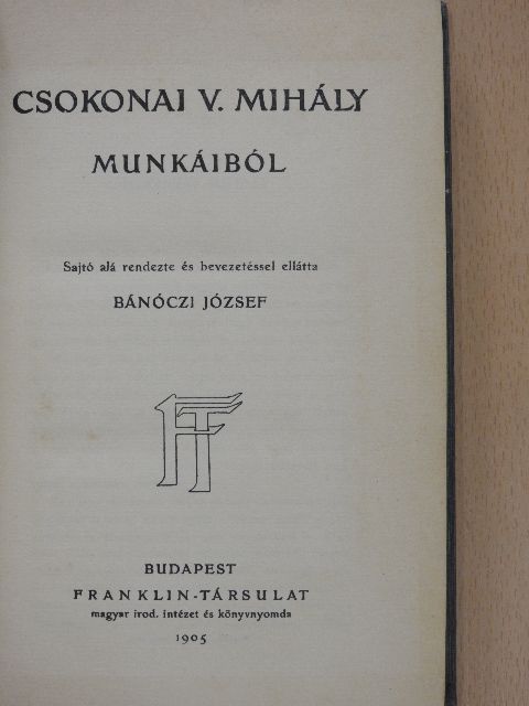 Csokonai Vitéz Mihály - Csokonai V. Mihály munkáiból [antikvár]