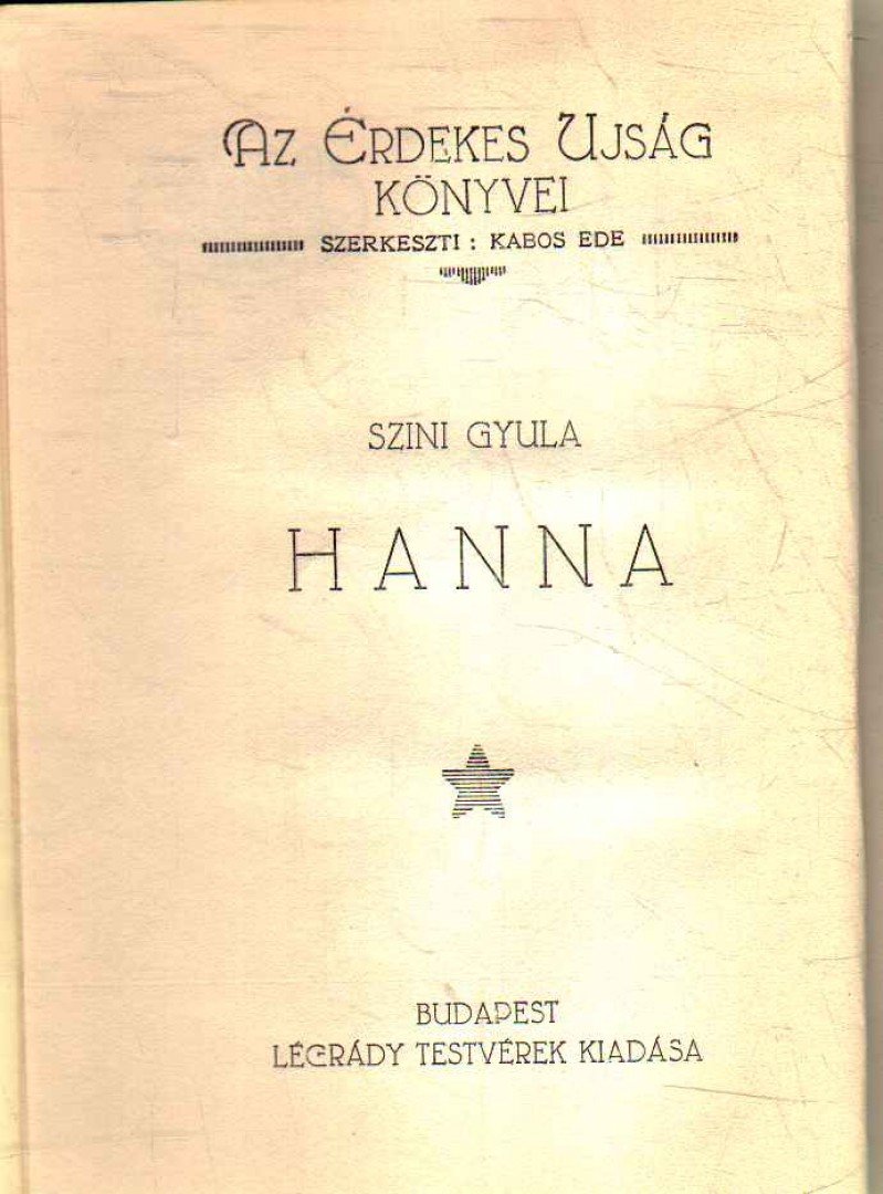Szini Gyula - Hanna [antikvár]