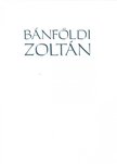 BAK IMRE - Bánföldi Zoltán [antikvár]