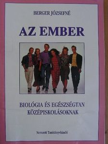 Berger Józsefné - Az ember [antikvár]