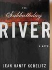Jean Hanff Korelitz - The Sabbathday River [antikvár]