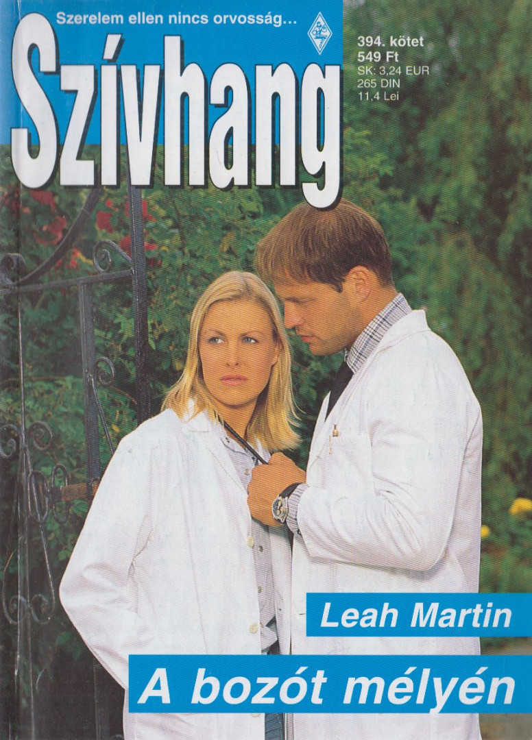 Leah Martin - Szívhang 394. - A bozót mélyén [antikvár]
