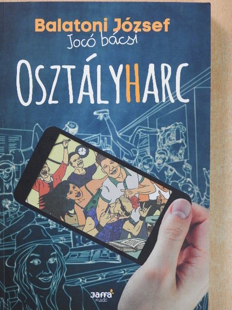 Balatoni József - Osztályharc [antikvár]
