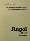 Dr. Bartáné Aranyi Edina - Angol nyelv alapfokon [antikvár]