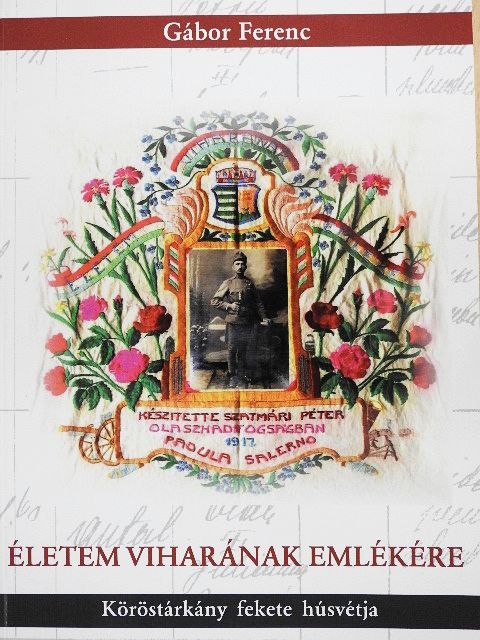 Gábor Ferenc - Életem viharának emlékére [antikvár]