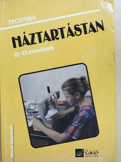 Gyulay Lajosné - Háztartástan 12-13 éveseknek [antikvár]