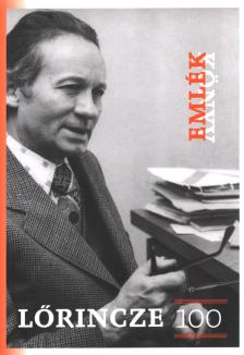 Balogh Ferencné - Lőrincze-emlékkönyv születésének 100. évfordulójára [antikvár]