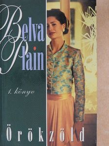 Belva Plain - Örökzöld 1. [antikvár]