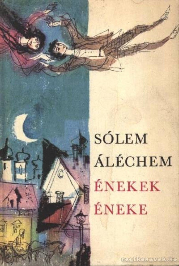 SÓLEM ALÉCHEM - Énekek éneke [antikvár]