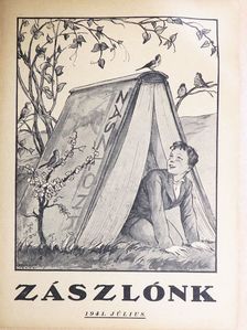 ifj. Fülei-Szántó Endre - Zászlónk 1941. július [antikvár]