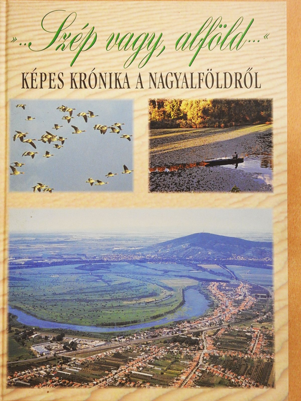 Blazovich László - ...Szép vagy, alföld... (dedikált példány) [antikvár]