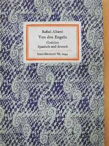 Rafael Alberti - Von den Engeln [antikvár]