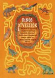 Dinoszauruszok - Dínós útvesztők 1.