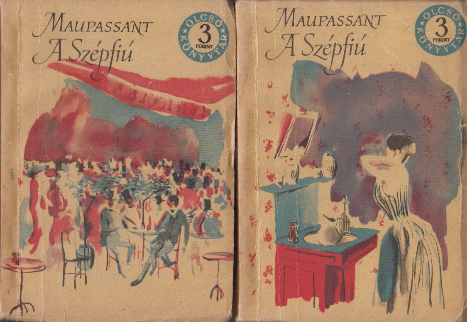 Maupassant - A szépfiú I-II. kötet [antikvár]