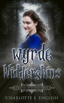 E. English Charlotte - Wyrde and Widdershins [eKönyv: epub, mobi]