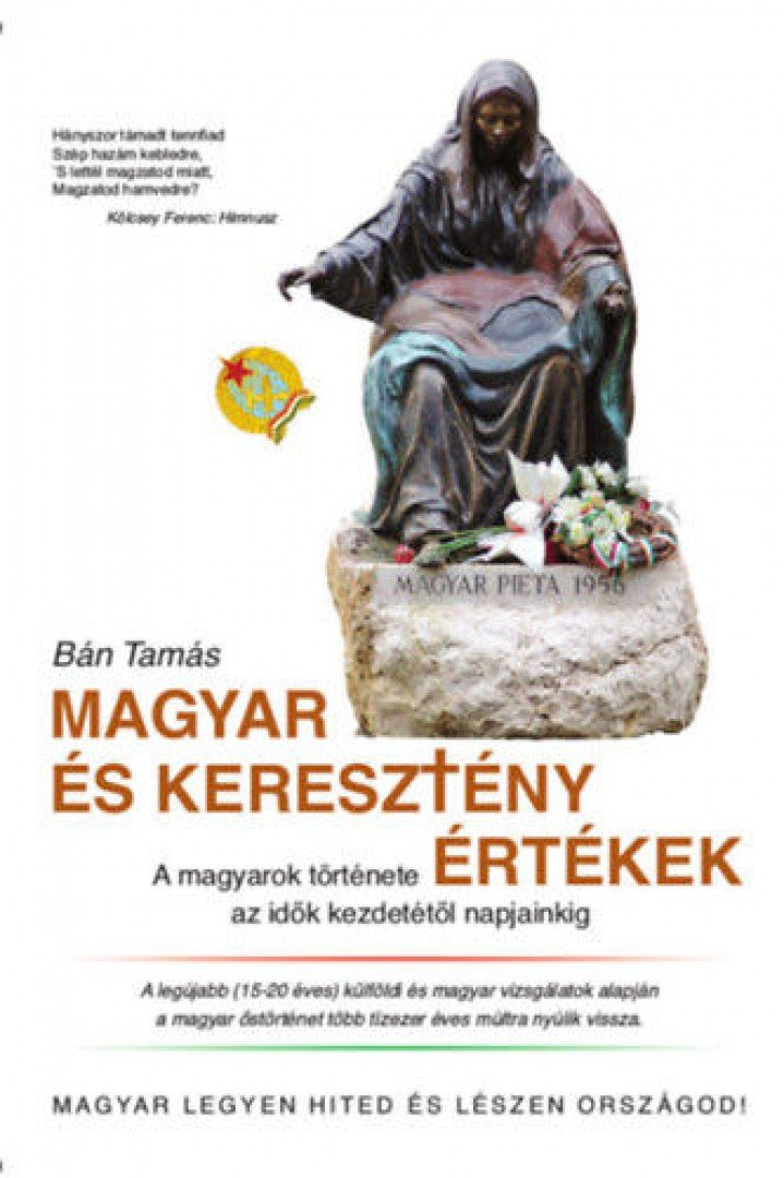 Bán Tamás - Magyar és keresztény értékek [antikvár]