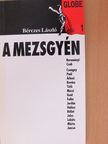 Bérczes László - A mezsgyén [antikvár]
