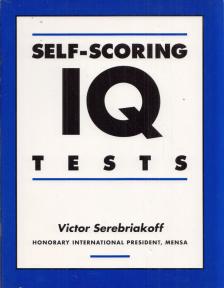 Victor Serebriakoff - Self-Scoring IQ Tests [antikvár]