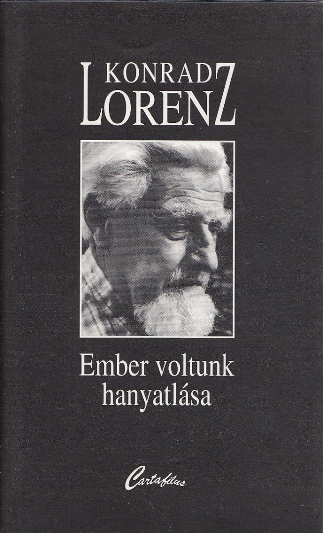Konrad Lorenz - Ember voltunk hanyatlása [antikvár]