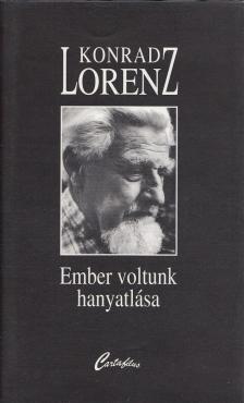 Konrad Lorenz - Ember voltunk hanyatlása [antikvár]