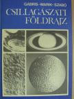 Dr. Marik Miklós - Csillagászati földrajz [antikvár]