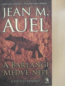 Jean M. Auel - A Barlangi Medve népe [antikvár]