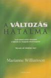 Marianne Williamson - A változás hatalma [antikvár]