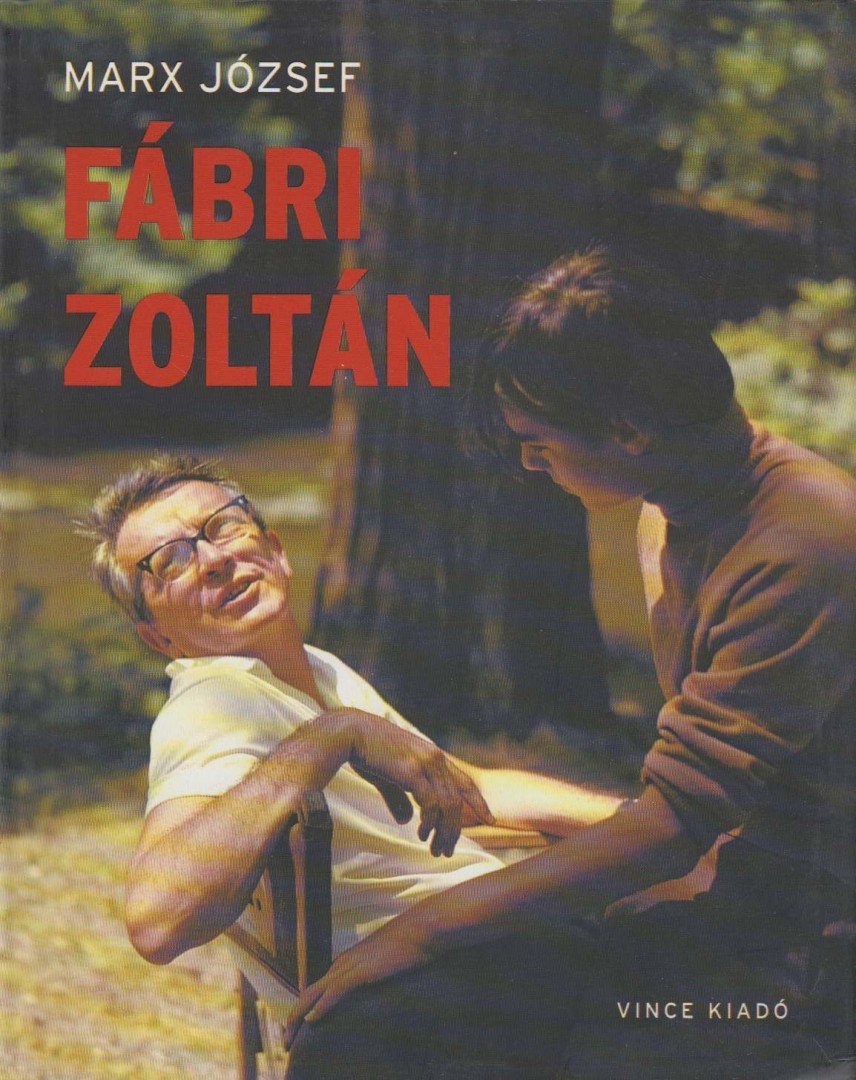 Marx József - Fábri Zoltán [antikvár]