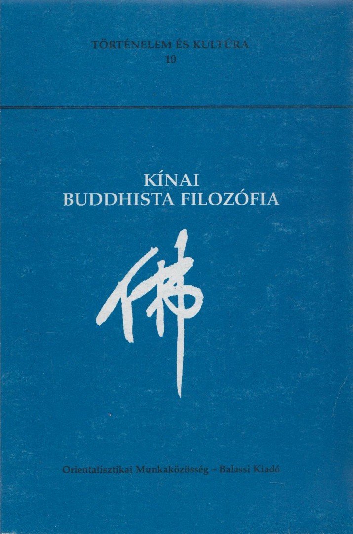 TŐKEI FERENC - Kínai buddhista filozófia [antikvár]