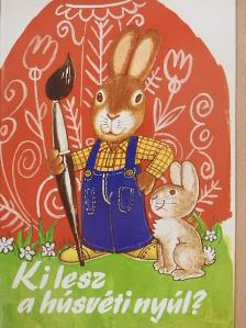 Joó Katalin - Ki lesz a húsvéti nyúl? [antikvár]