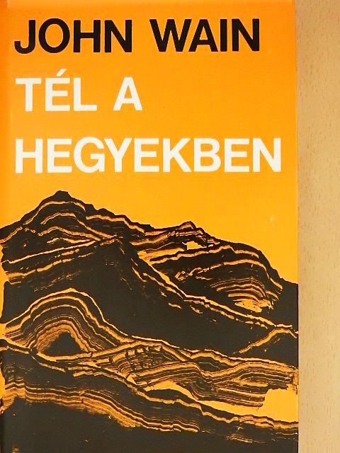 John Wain - Tél a hegyekben [antikvár]