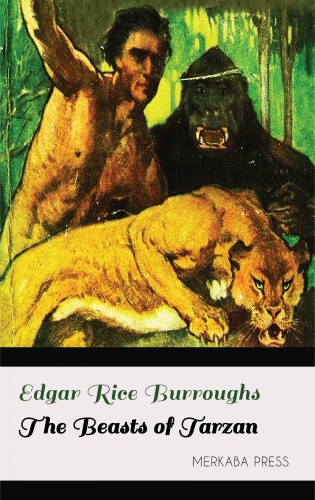 Edgar Rice Burroughs - The Beasts of Tarzan [eKönyv: epub, mobi]