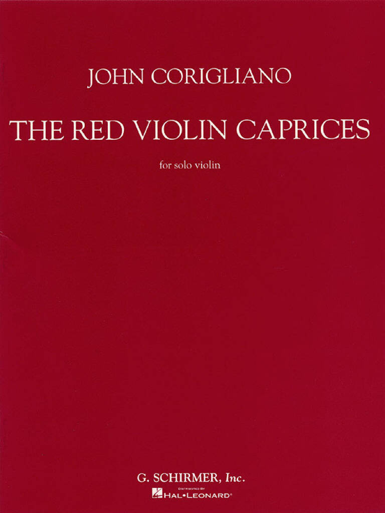 CORIGLIANO, JOHN - THE RED VIOLIN CAPRICES - FOR SOLO VIOLIN