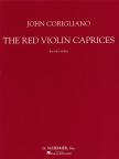 CORIGLIANO, JOHN - THE RED VIOLIN CAPRICES - FOR SOLO VIOLIN