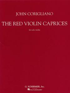 CORIGLIANO, JOHN - THE RED VIOLIN CAPRICES - FOR SOLO VIOLIN