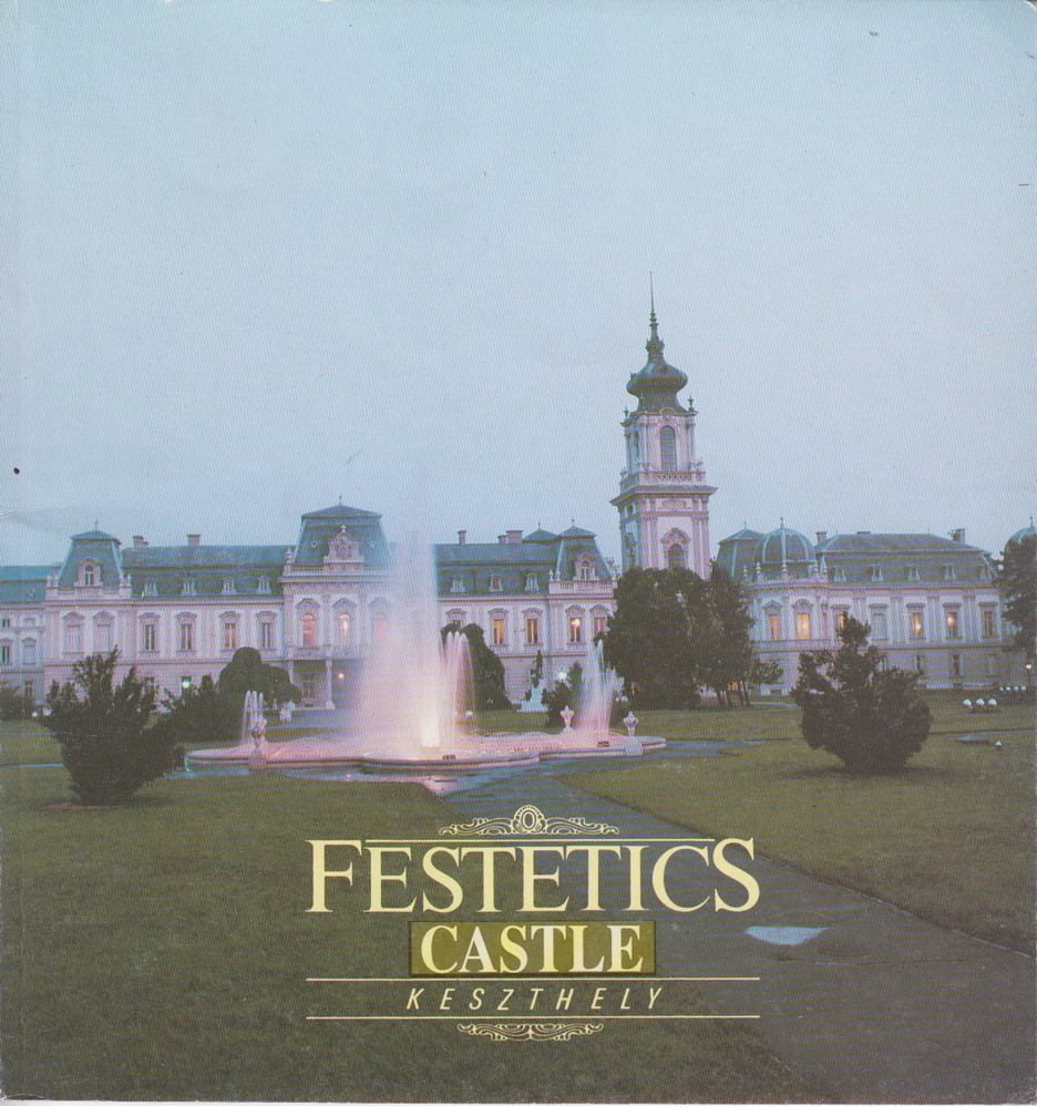 Czoma László dr. - Festetics Castle Keszthely [antikvár]