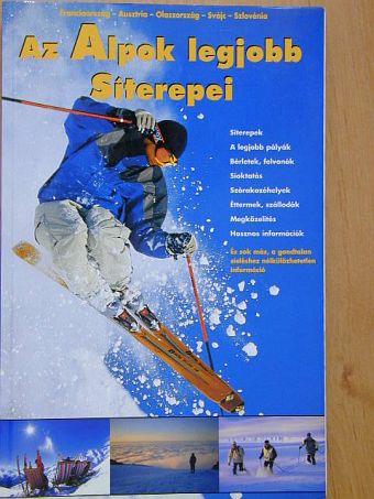 Az Alpok legjobb Síterepei [antikvár]