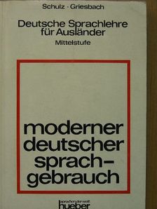Heinz Griesbach - Moderner Deutscher Sprachgebrauch [antikvár]