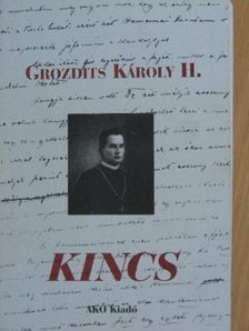 Grozdits Károly H. - Kincs [antikvár]