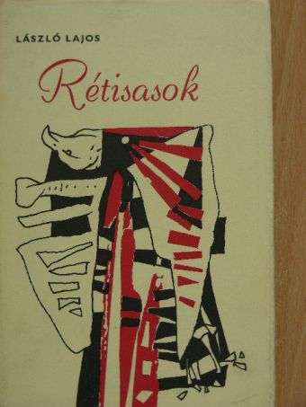 László Lajos - Rétisasok [antikvár]