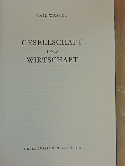 Emil Wasser - Gesellschaft und Wirtschaft [antikvár]