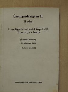 Dr. Sándor László - Üzemgazdaságtan II/II. [antikvár]